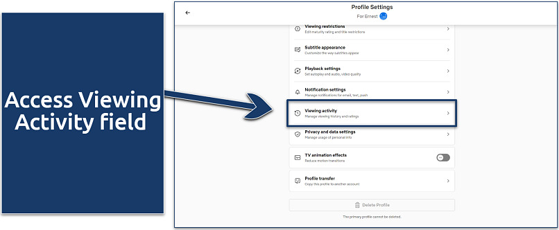 select Viewing activity | how to delete Netflix account