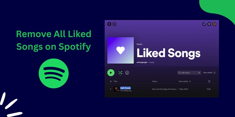Spotify Liked Songs | Remove All Liked Songs Spotify