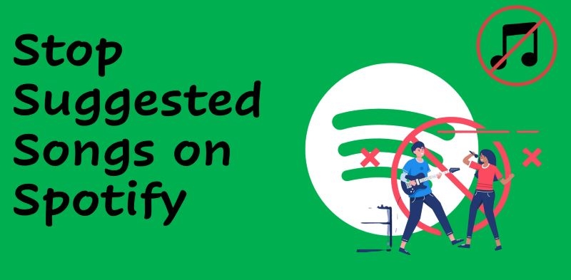 Spotify Suggested Songs | Stop Spotify from Playing Suggested Songs