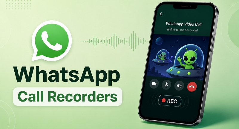WhatsApp recorders | WhatsApp Call and Video Recorders