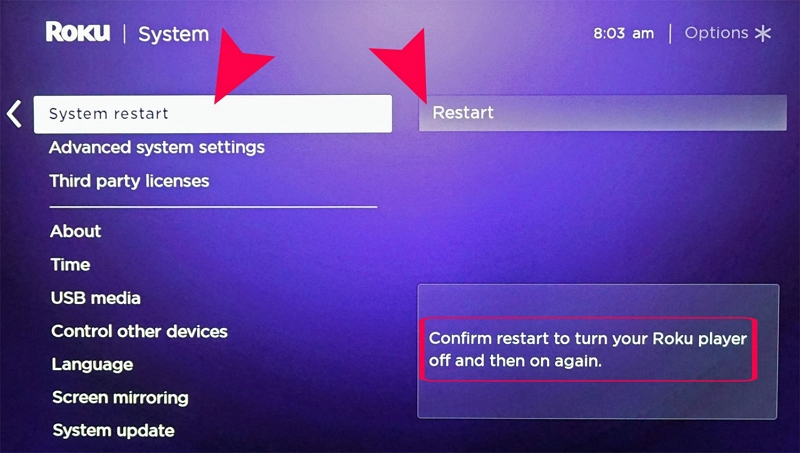 choose System Restart | Netflix Keeps Crashing on Roku TV