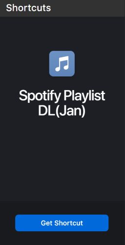 tap Get Shortcut | Download Spotify Playlists