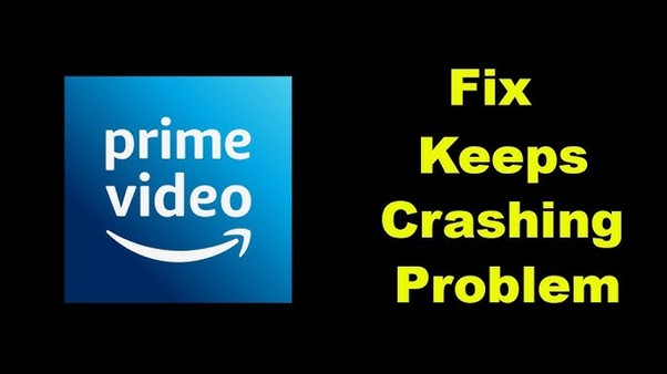 keeps crashing on Roku | amazon prime video app on roku keeps crashing