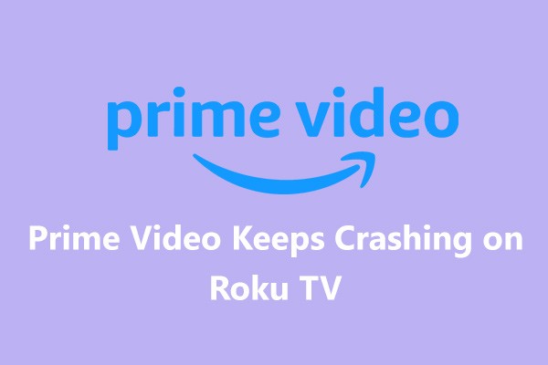 slows down performance | amazon prime video app on roku keeps crashing
